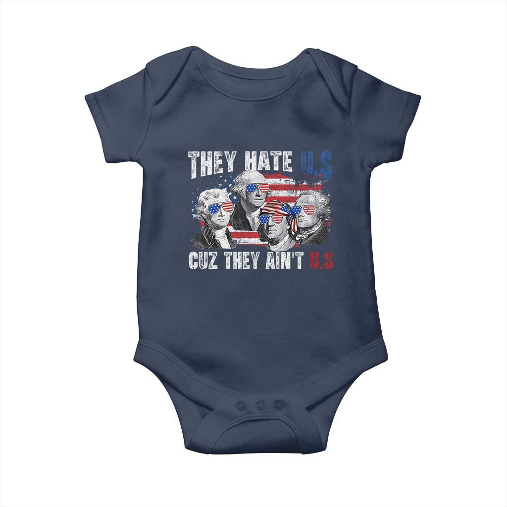 Funny They Hate Us Cuz They Ain't Us Baby Onesie Founding Fathers 4th of July American Flag - Wonder Print Shop