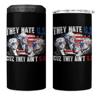 Funny They Hate Us Cuz They Ain't Us 4 in 1 Can Cooler Tumbler Founding Fathers 4th of July American Flag - Wonder Print Shop