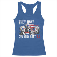 Funny They Hate Us Cuz They Ain't Us Racerback Tank Top Founding Fathers 4th of July American Flag - Wonder Print Shop
