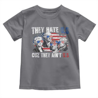 Funny They Hate Us Cuz They Ain't Us Toddler T Shirt Founding Fathers 4th of July American Flag - Wonder Print Shop