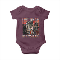 Funny I Put The Gay In Dyslexic Baby Onesie Hard Skeleton Meme Bootleg