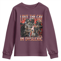 Funny I Put The Gay In Dyslexic Youth Sweatshirt Hard Skeleton Meme Bootleg