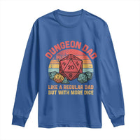 Dungeon Dad Like A Regular Dad But With More Dice Long Sleeve Shirt RPG Father Gamer