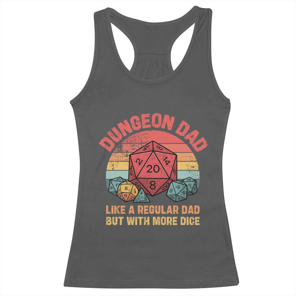 Dungeon Dad Like A Regular Dad But With More Dice Racerback Tank Top RPG Father Gamer
