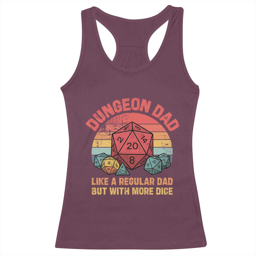 Dungeon Dad Like A Regular Dad But With More Dice Racerback Tank Top RPG Father Gamer