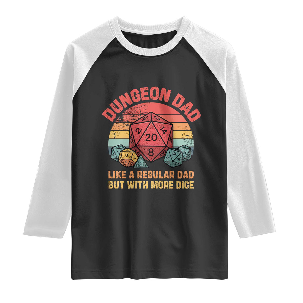 Dungeon Dad Like A Regular Dad But With More Dice Raglan Shirt RPG Father Gamer