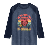 Dungeon Dad Like A Regular Dad But With More Dice Raglan Shirt RPG Father Gamer