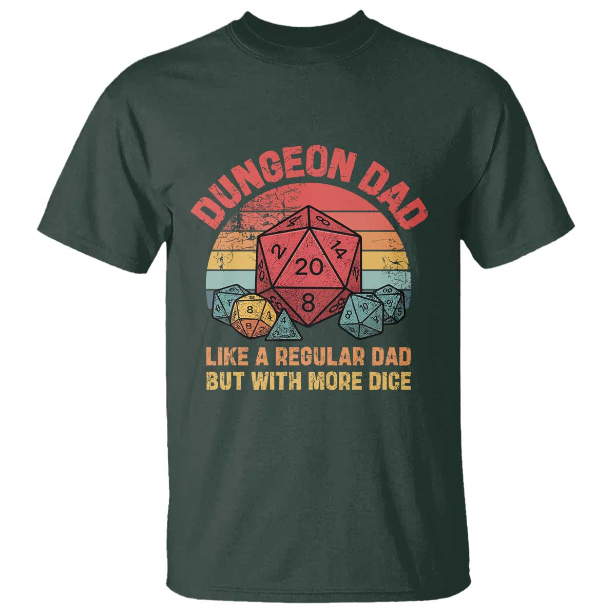 Dungeon Dad Like A Regular Dad But With More Dice T Shirt RPG Father Gamer