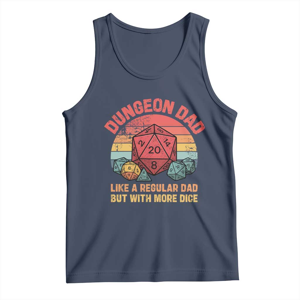 Dungeon Dad Like A Regular Dad But With More Dice Tank Top RPG Father Gamer