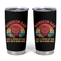 Dungeon Dad Like A Regular Dad But With More Dice Tumbler Cup RPG Father Gamer
