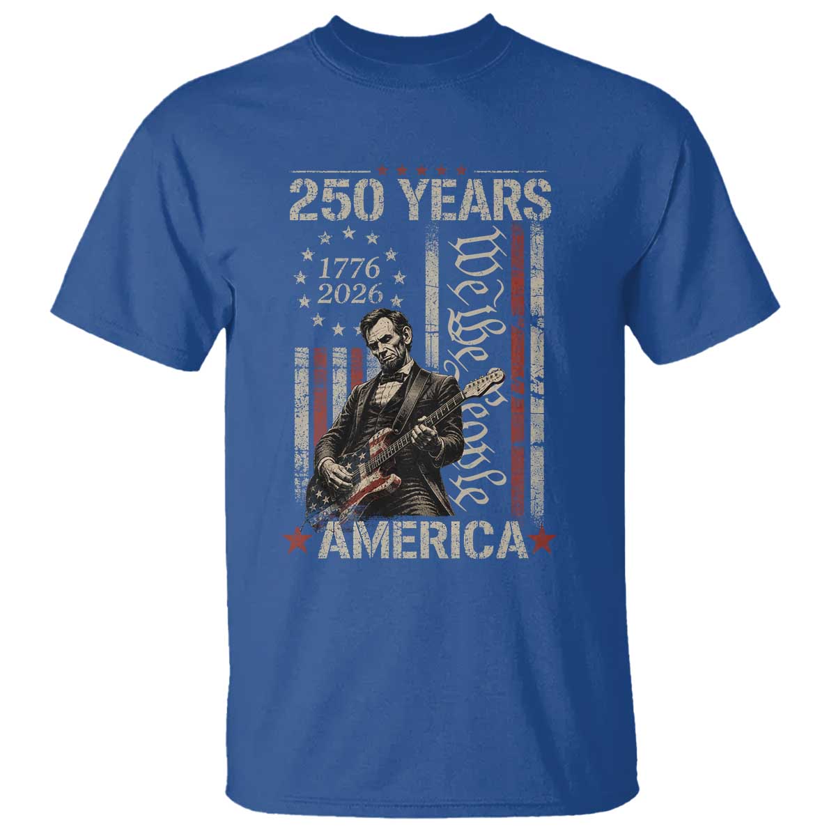 Abraham Lincoln Playing Guitar 4th July 250 Years America T Shirt