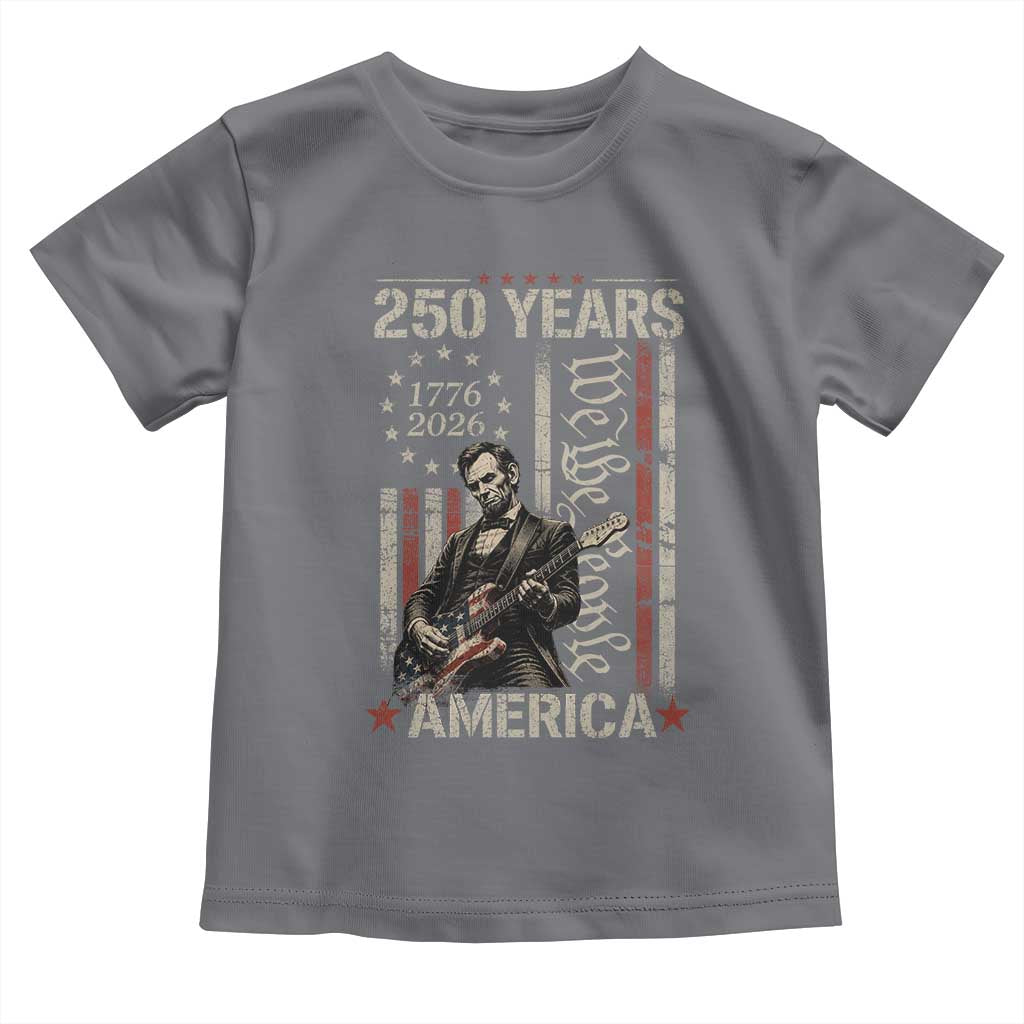 Abraham Lincoln Playing Guitar 4th July 250 Years America Toddler T Shirt