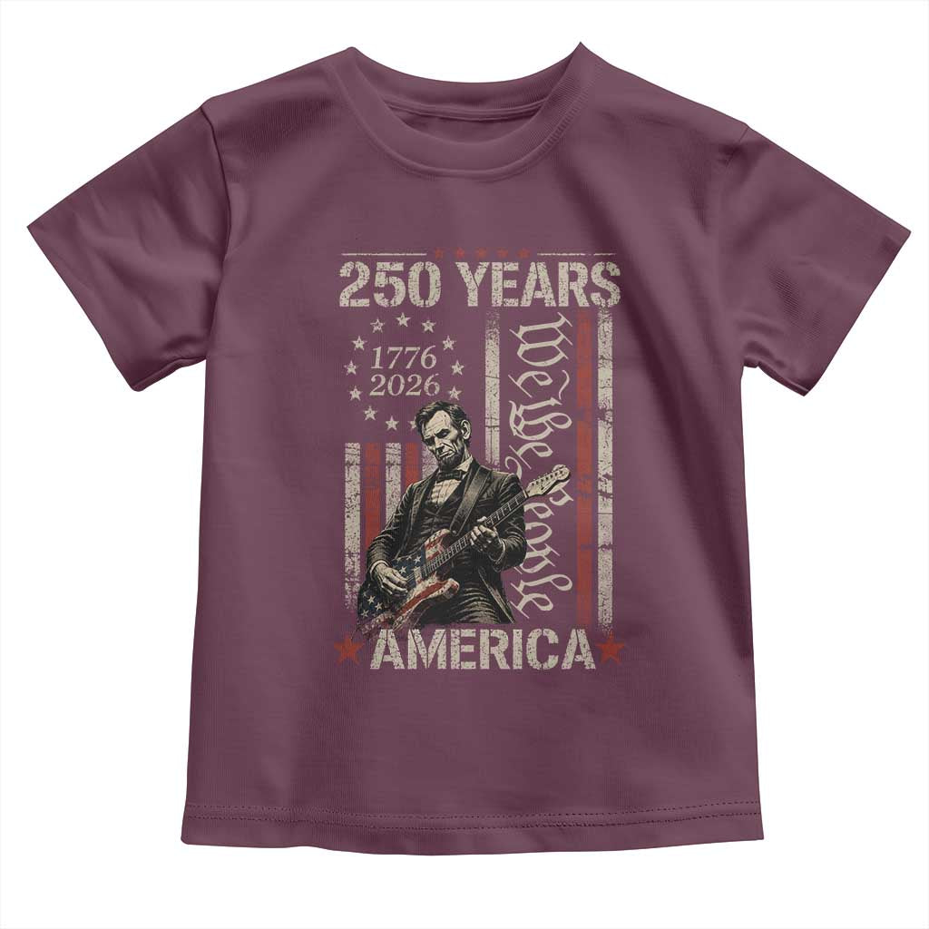 Abraham Lincoln Playing Guitar 4th July 250 Years America Toddler T Shirt