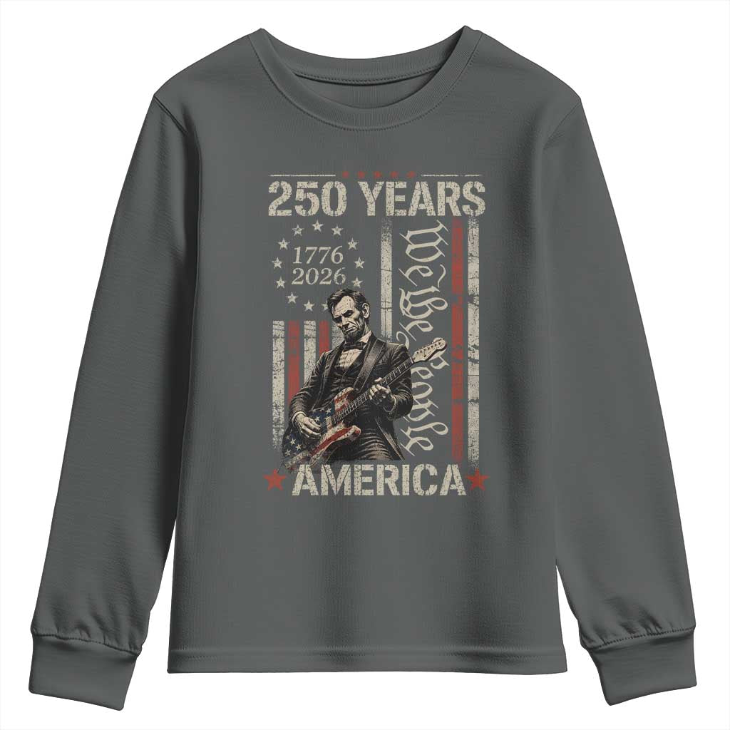 Abraham Lincoln Playing Guitar 4th July 250 Years America Youth Sweatshirt