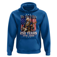 George Washington Playing Guitar 250th Anniversary USA Hoodie We The People 250 Years 1776 2026