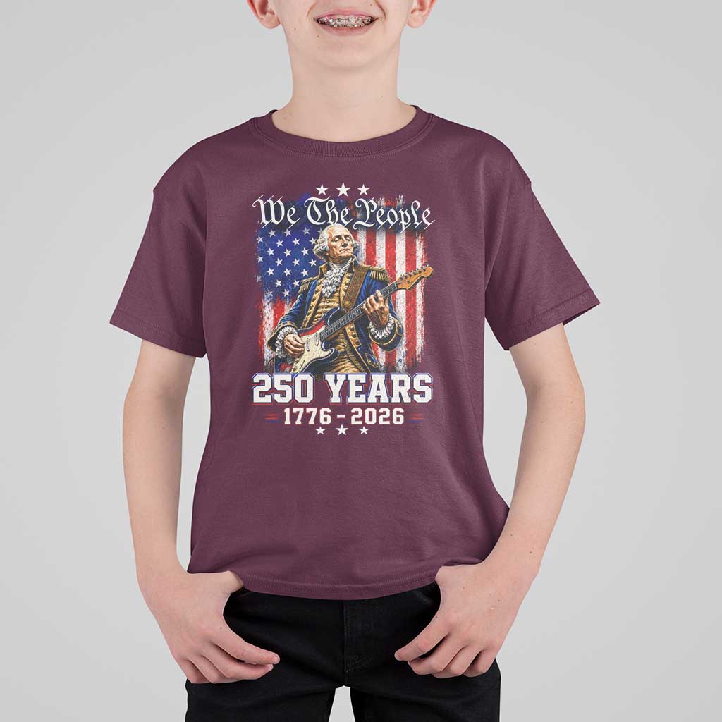 George Washington Playing Guitar 250th Anniversary USA T Shirt For Kid We The People 250 Years 1776 2026