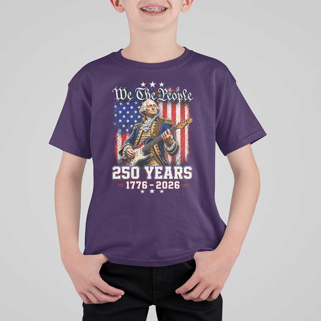 George Washington Playing Guitar 250th Anniversary USA T Shirt For Kid We The People 250 Years 1776 2026