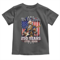 George Washington Playing Guitar 250th Anniversary USA Toddler T Shirt We The People 250 Years 1776 2026