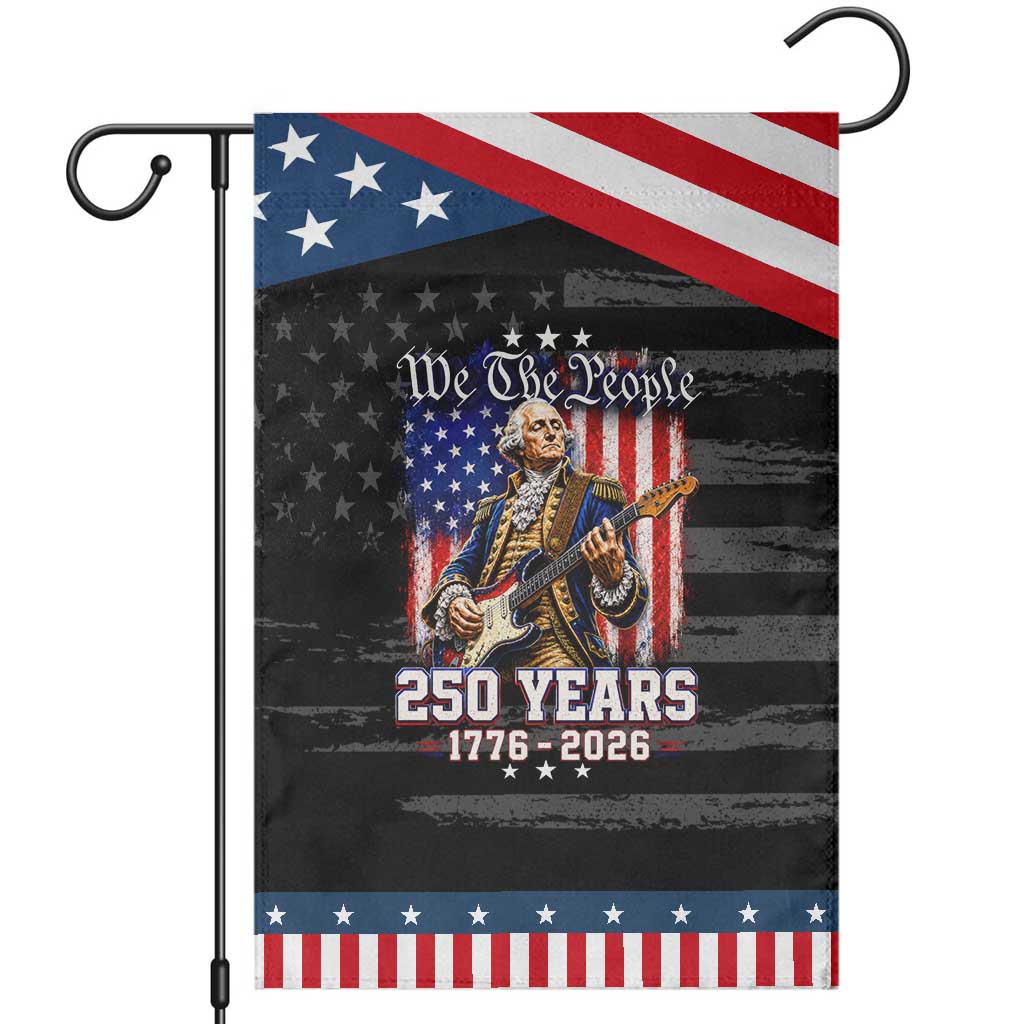 George Washington Playing Guitar 250th Anniversary USA Patriotic Garden Flag We The People 250 Years 1776 2026