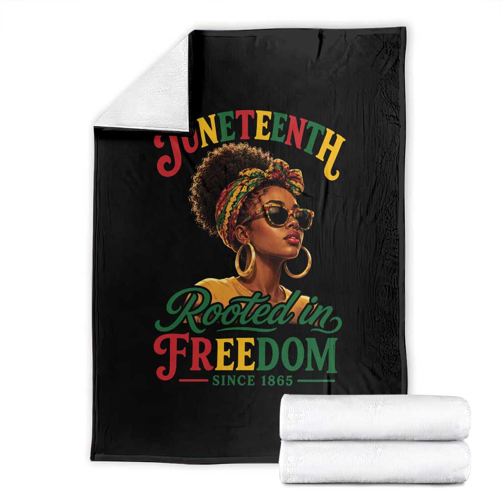 Juneteenth Rooted In Freedom Since 1865 Throw Blanket Black Women African American