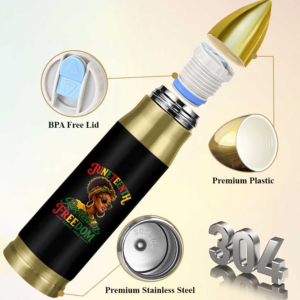 Juneteenth Rooted In Freedom Since 1865 Bullet Tumbler Black Women African American