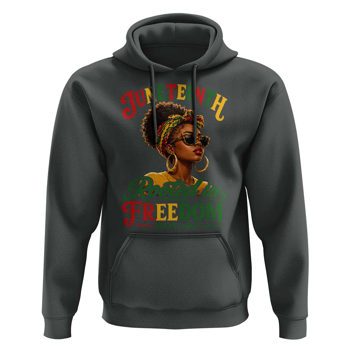 Juneteenth Rooted In Freedom Since 1865 Hoodie Black Women African American