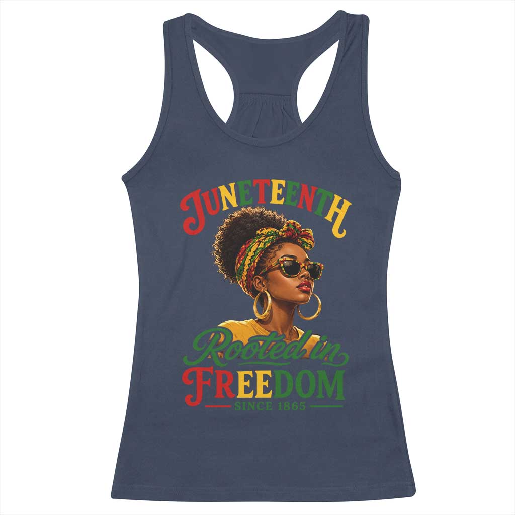 Juneteenth Rooted In Freedom Since 1865 Racerback Tank Top Black Women African American