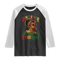 Juneteenth Rooted In Freedom Since 1865 Raglan Shirt Black Women African American
