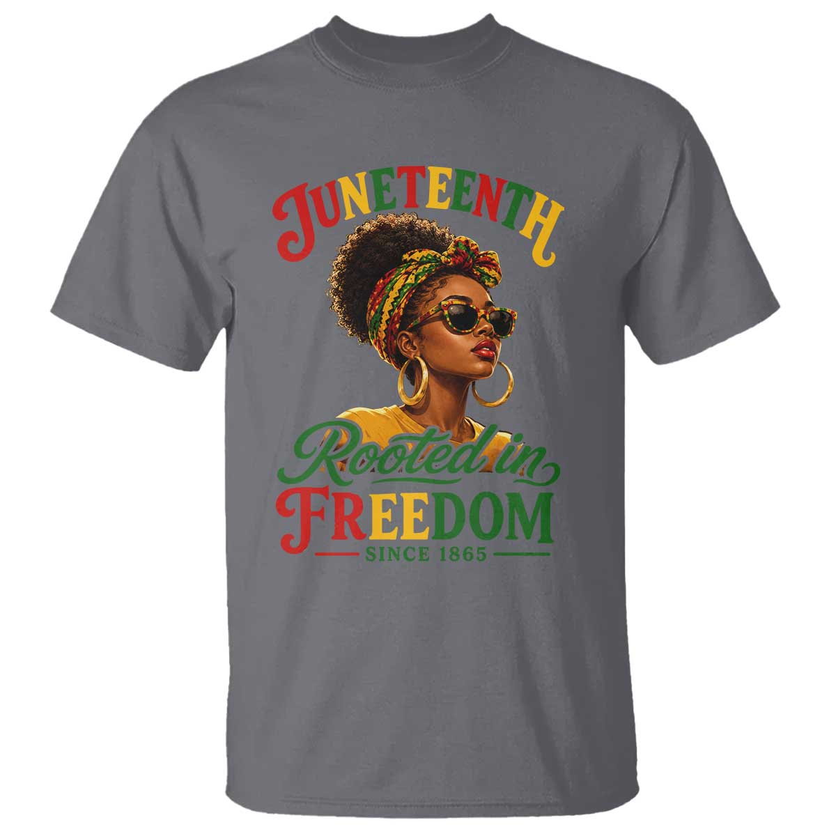 Juneteenth Rooted In Freedom Since 1865 T Shirt Black Women African American