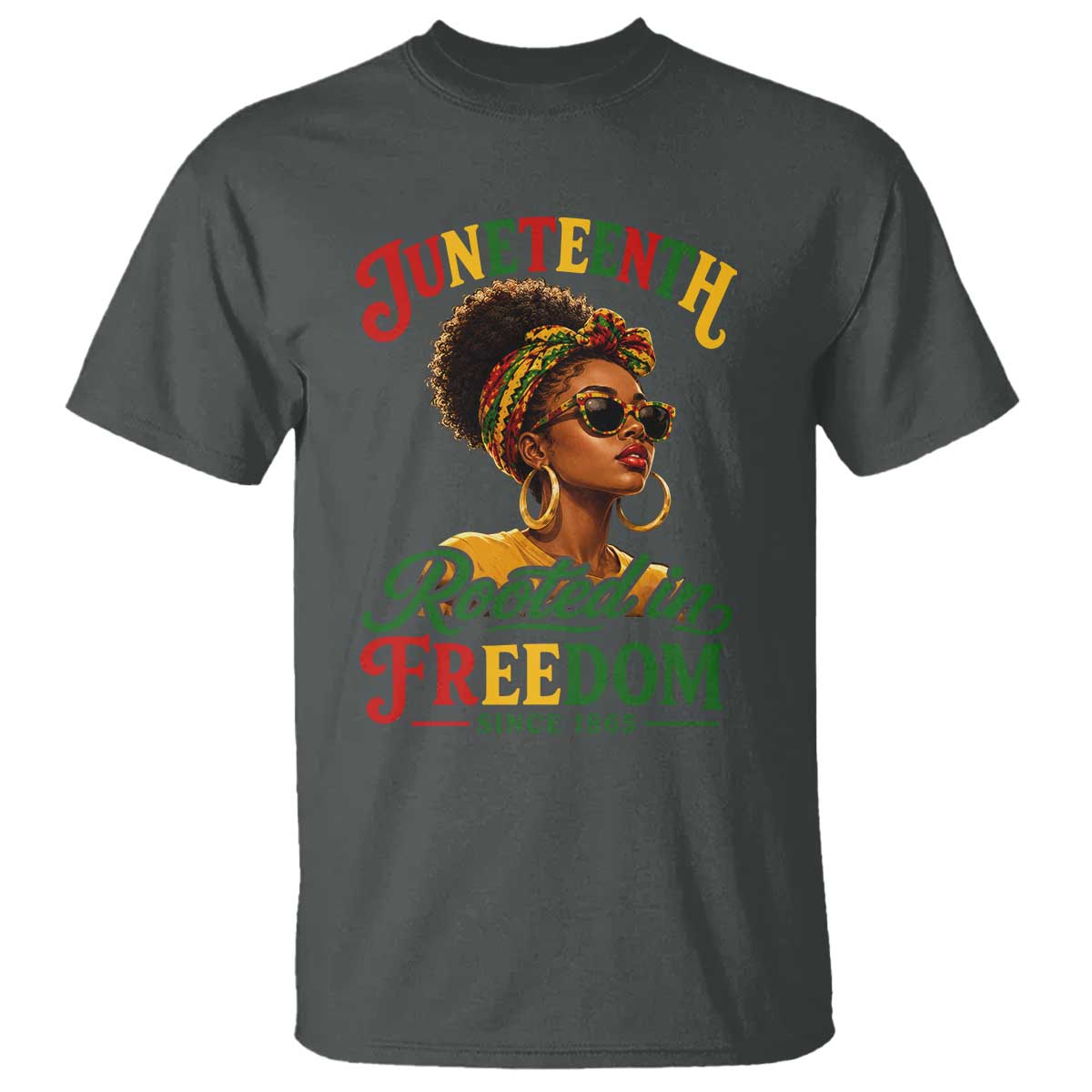 Juneteenth Rooted In Freedom Since 1865 T Shirt Black Women African American