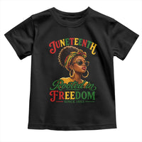 Juneteenth Rooted In Freedom Since 1865 Toddler T Shirt Black Women African American