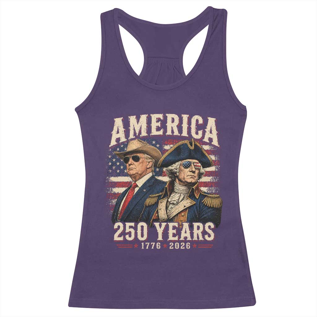 250th Anniversary USA George Washington and US Nations Leader Racerback Tank Top America 250 Years 1776 2026