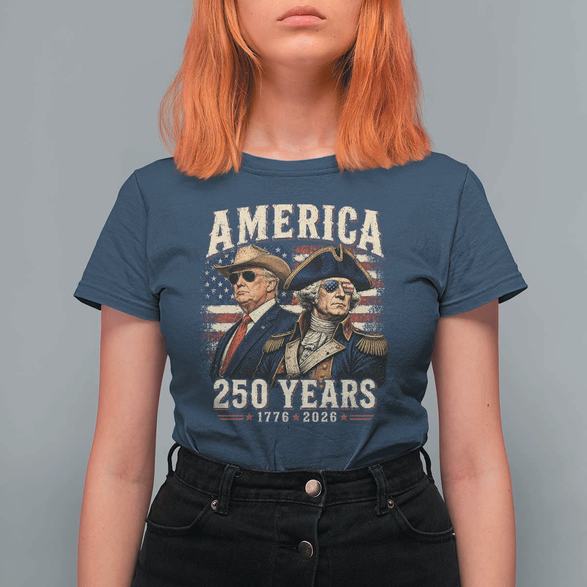 250th Anniversary USA George Washington and US Nations Leader T Shirt For Women America 250 Years 1776 2026