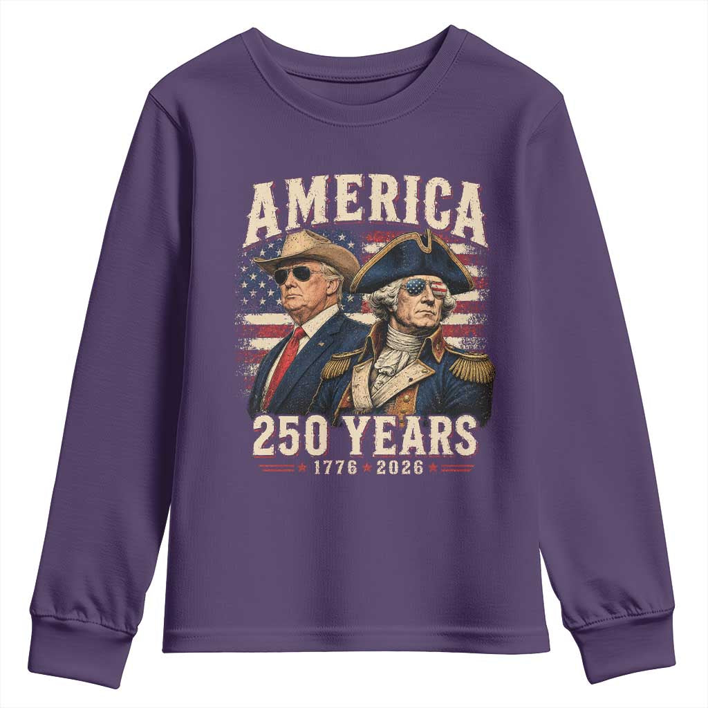 250th Anniversary USA George Washington and US Nations Leader Youth Sweatshirt America 250 Years 1776 2026