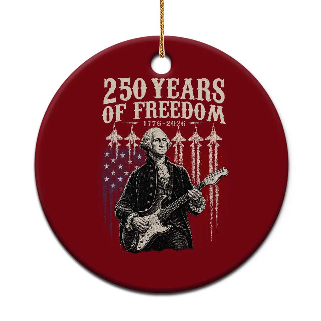 George Washington Playing Guitar 250 Years of Freedom Ceramic Ornament