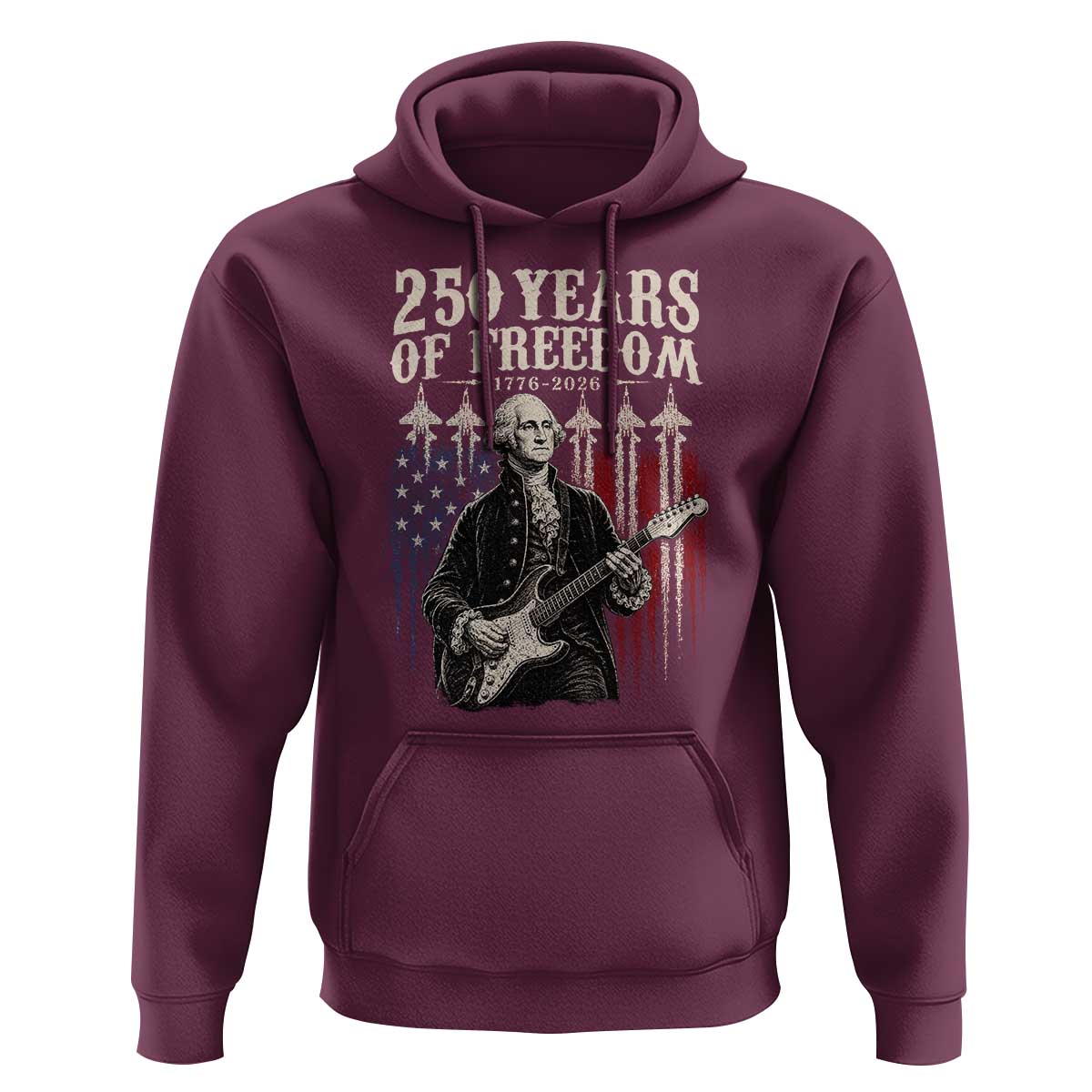 George Washington Playing Guitar 250 Years of Freedom Hoodie