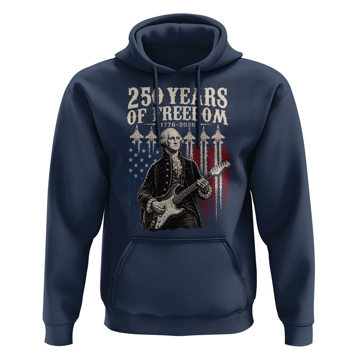 George Washington Playing Guitar 250 Years of Freedom Hoodie