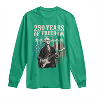 George Washington Playing Guitar 250 Years of Freedom Long Sleeve Shirt