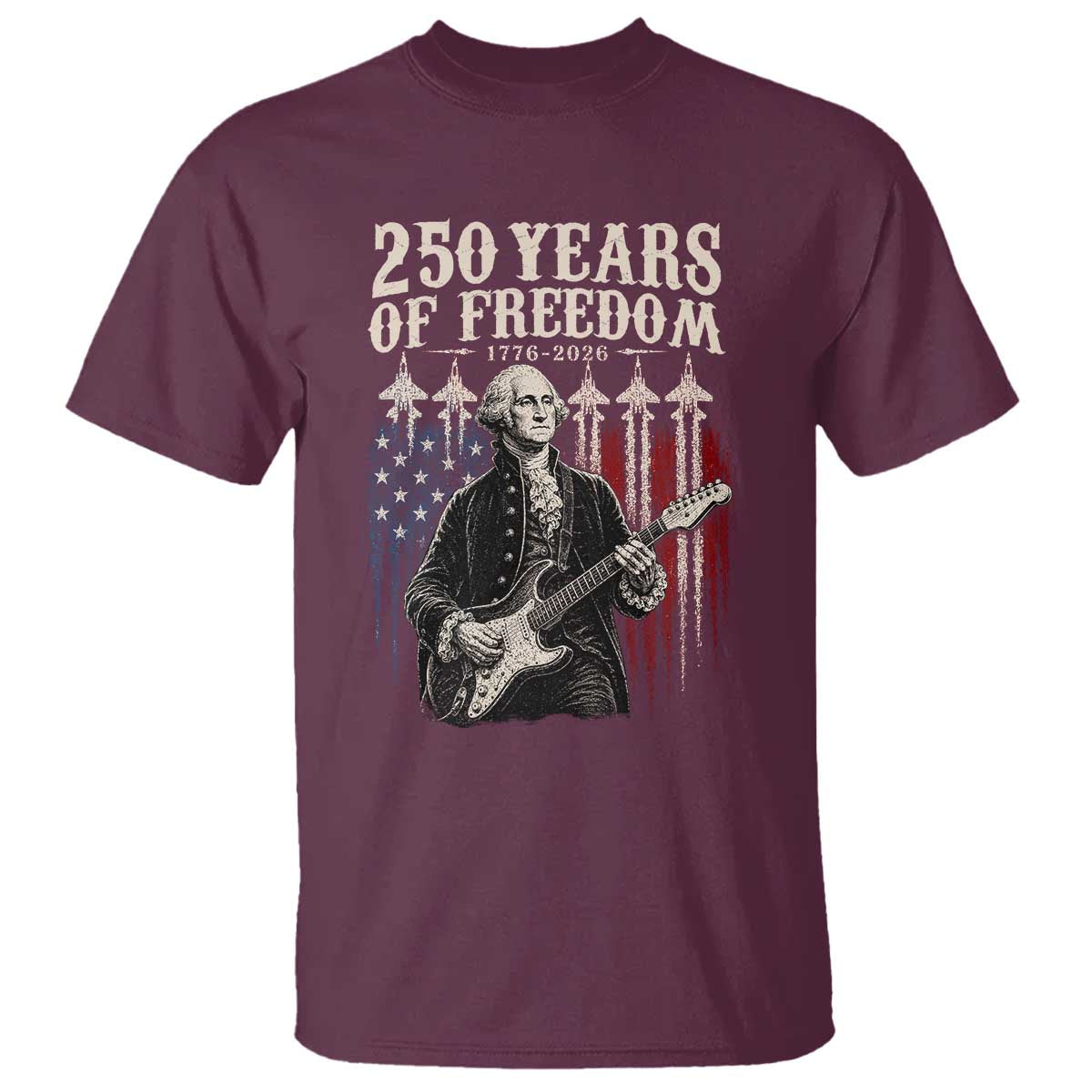 George Washington Playing Guitar 250 Years of Freedom T Shirt
