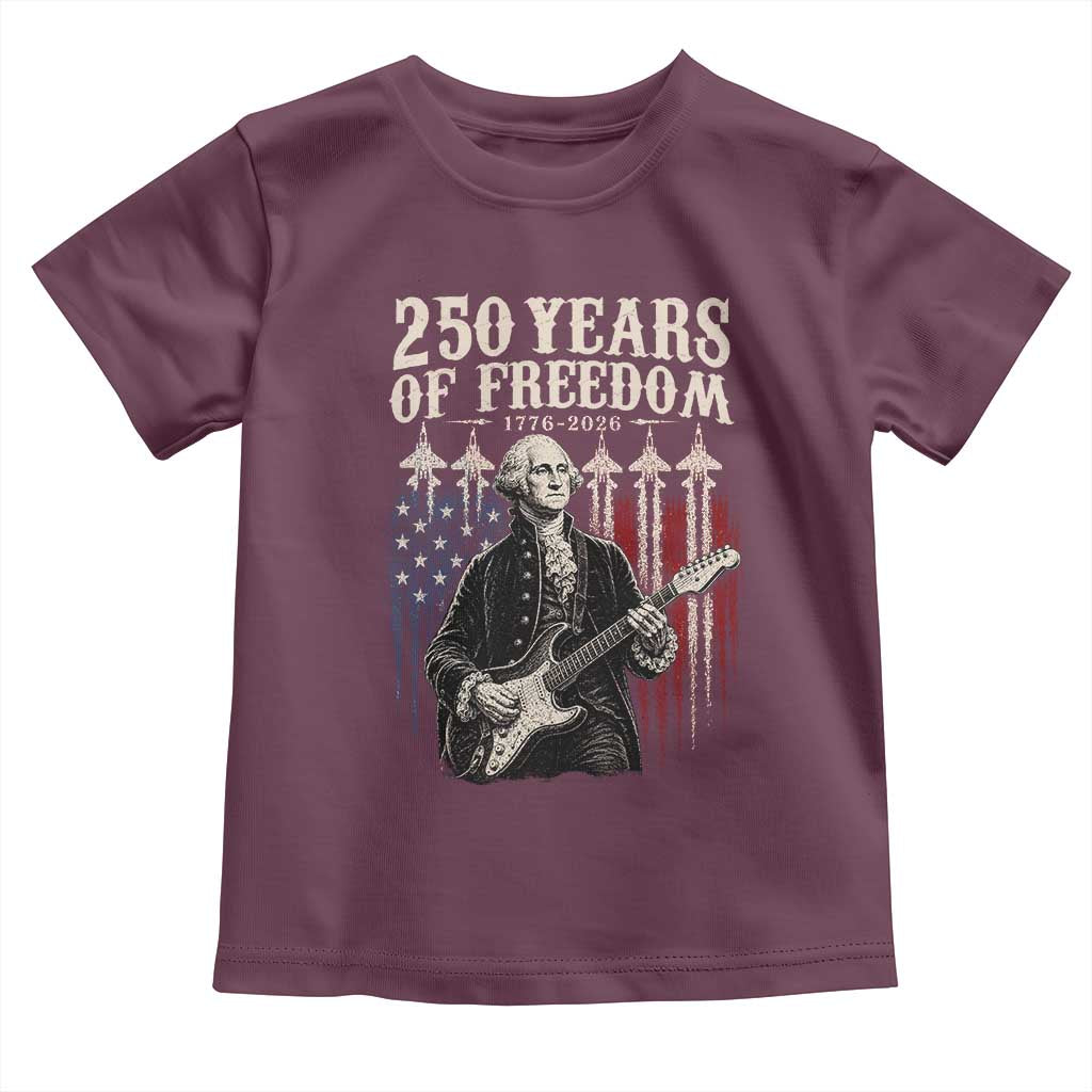 George Washington Playing Guitar 250 Years of Freedom Toddler T Shirt