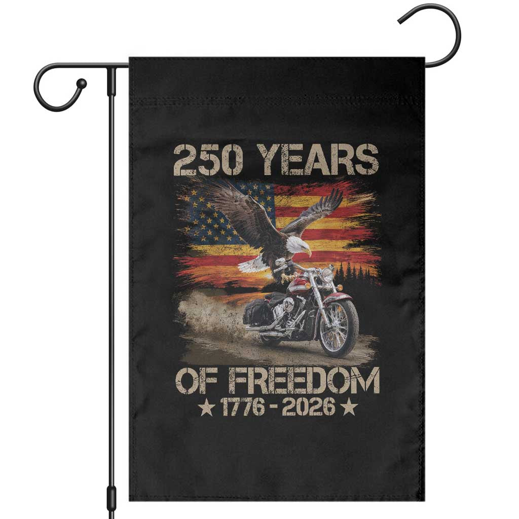 250 Years Of Freedom Patriotic Biker US Flag Motorcycle Lover Garden Flag