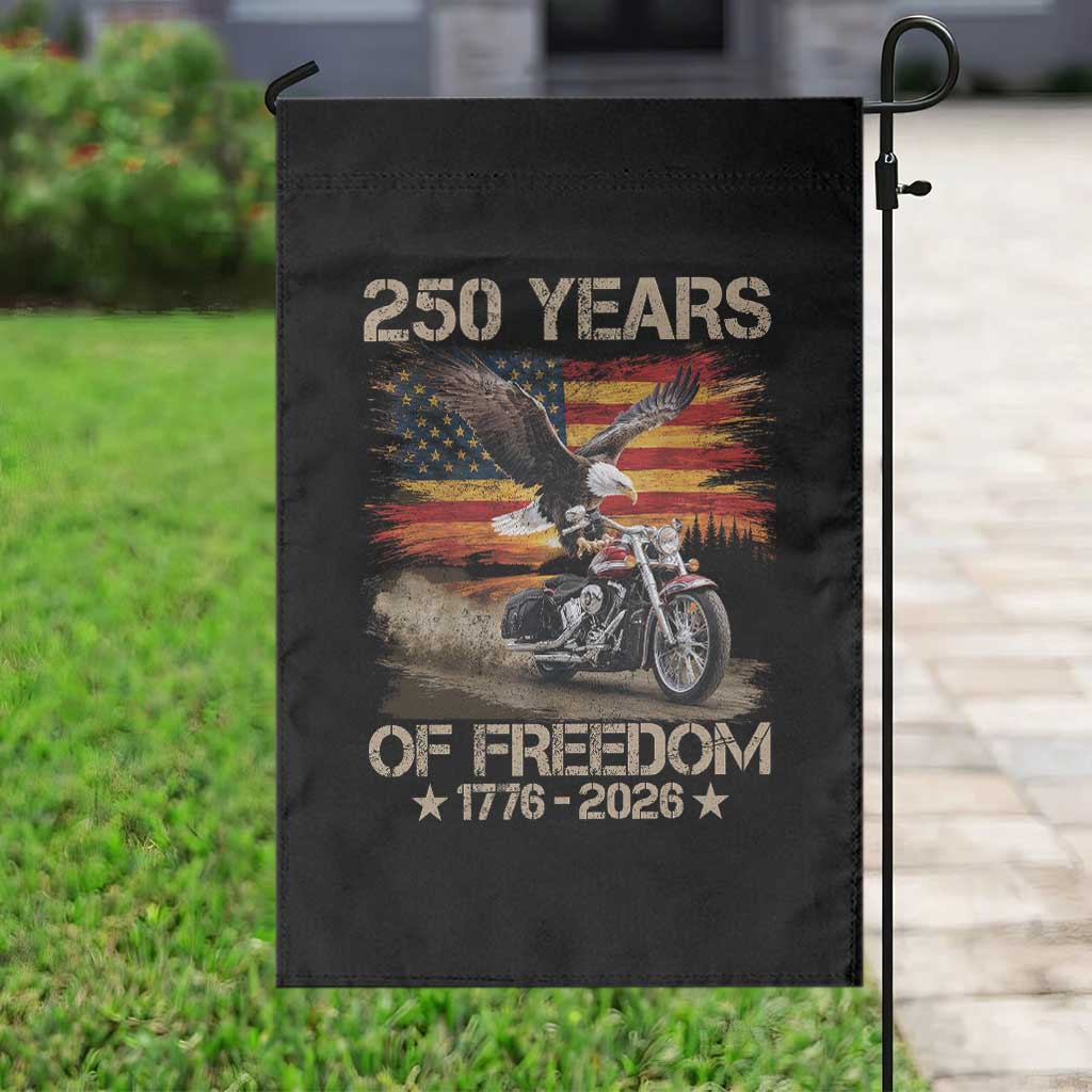 250 Years Of Freedom Patriotic Biker US Flag Motorcycle Lover Garden Flag