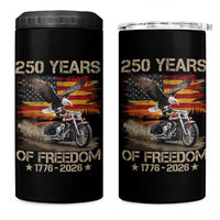 250 Years Of Freedom Patriotic Biker US Flag Motorcycle Lover 4 in 1 Can Cooler Tumbler