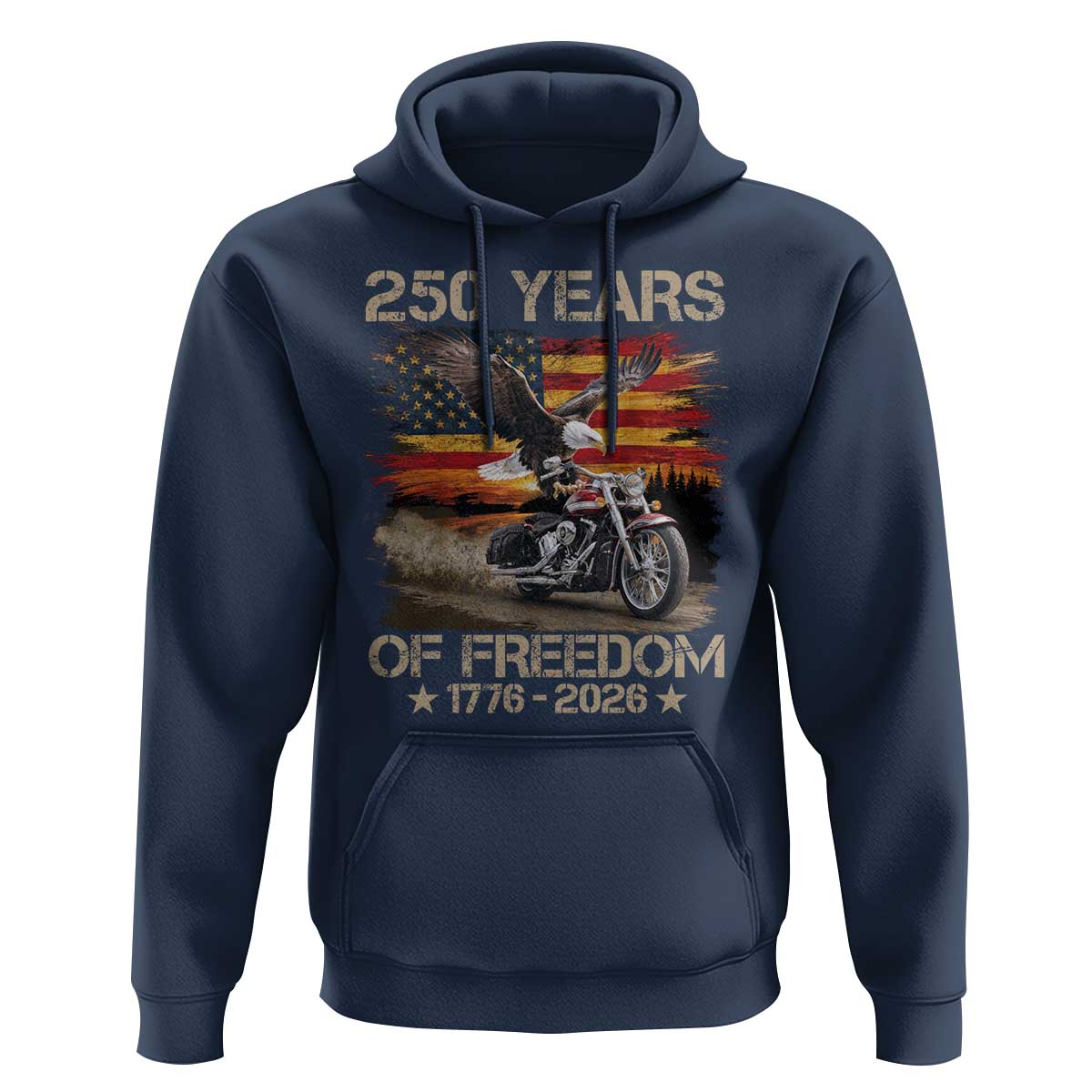 250 Years Of Freedom Patriotic Biker US Flag Motorcycle Lover Hoodie