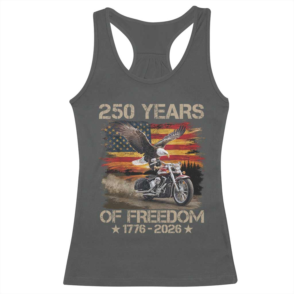 250 Years Of Freedom Patriotic Biker US Flag Motorcycle Lover Racerback Tank Top