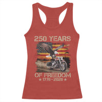 250 Years Of Freedom Patriotic Biker US Flag Motorcycle Lover Racerback Tank Top