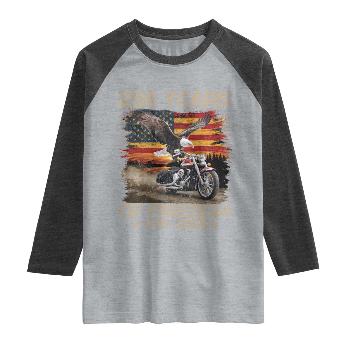 250 Years Of Freedom Patriotic Biker US Flag Motorcycle Lover Raglan Shirt