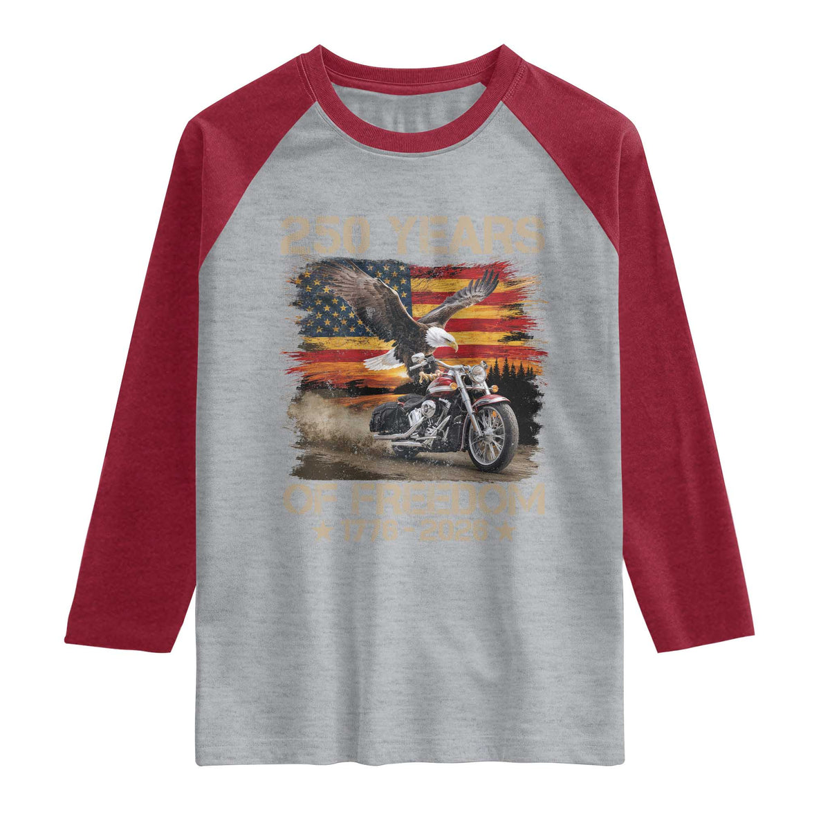 250 Years Of Freedom Patriotic Biker US Flag Motorcycle Lover Raglan Shirt