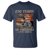 250 Years Of Freedom Patriotic Biker US Flag Motorcycle Lover T Shirt