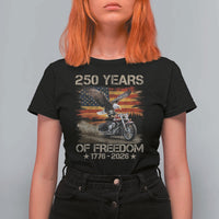 250 Years Of Freedom Patriotic Biker US Flag Motorcycle Lover T Shirt For Women